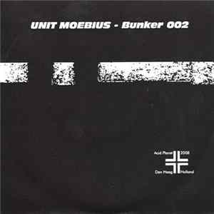 Unit Moebius - Bunker 002 Album