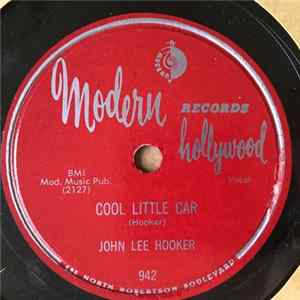 John Lee Hooker - Cool Little Car / Bad Boy Album