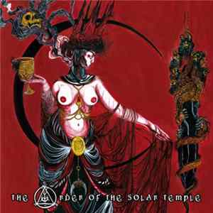 The Order Of The Solar Temple - The Order Of The Solar Temple Album