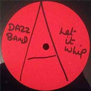 Dazz Band - Let It Whip Album