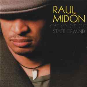 Raul Midón - State Of Mind Album