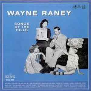 Wayne Raney - Songs Of The Hills Album
