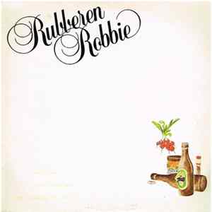 Rubberen Robbie - Rubberen Robbie Album