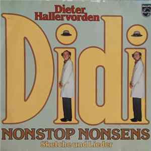 Dieter Hallervorden - Didi - Nonstop Nonsens - Sketche Und Lieder Album