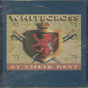 Whitecross - At Their Best Album