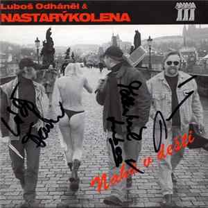 Luboš Odháněl & Nastarýkolena - Nahá V Dešti Album