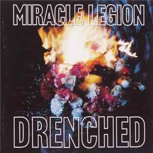 Miracle Legion - Drenched Album