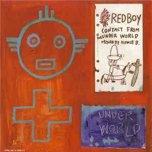 Redboy Mixed By Howie B. - Contact From The Underworld Album