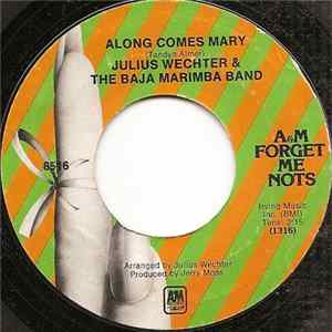 Julius Wechter & The Baja Marimba Band - Along Comes Mary Album
