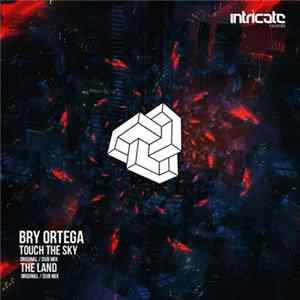 Bry Ortega - Touch The Sky / The Land Album