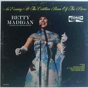 Betty Madigan - An Evening At The Cotillion Room Album