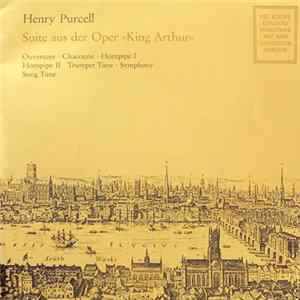 Henry Purcell, Collegium Aureum - Suite Aus Der Oper »King Arthur« Album