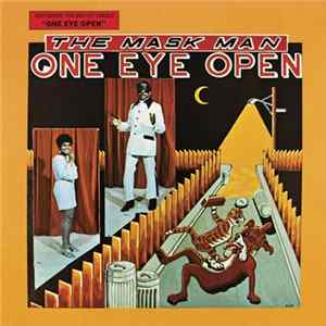 The Mask Man & The Agents - One Eye Open Album