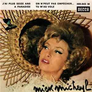 Mick Micheyl - J'ai Plus Seize Ans Album