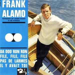 Frank Alamo - Da Doo Ron Ron Album