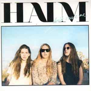 HAIM - Don't Save Me Album