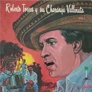 Roberto Torres y Su Charanga Vallenata - Vol. 2 Album