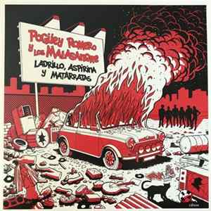 Pogüey Romero y Los Malasangre - Ladrillo, Aspirina y Matarratas Album
