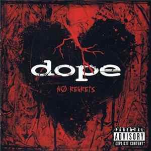 Dope - No Regrets Album