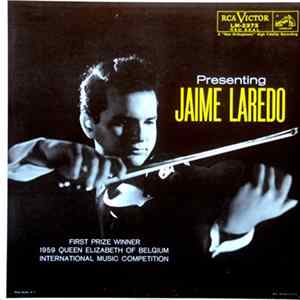 Jaime Laredo - Presenting Jaime Laredo Album