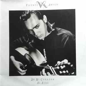 Vicente Amigo - De Mi Corazón Al Aire Album