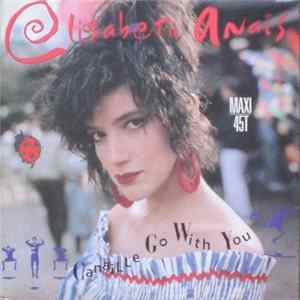 Elisabeth Anaïs - Canaille Go With You ? Album