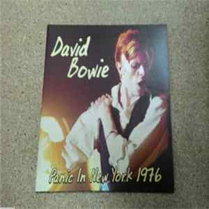David Bowie - Panic In New York 1976 Album