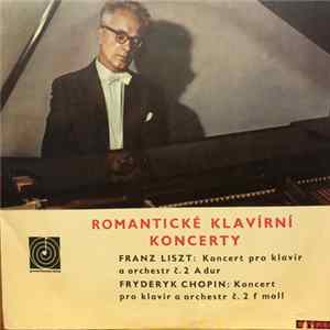 Franz Liszt, Fryderyk Chopin - Romantické Klavírní Koncerty Album