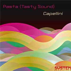 Pasta (Tasty Sound) - Capellini Album