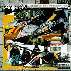 Anthrax - Anthrology: No Hit Wonders (1985-1991) Album
