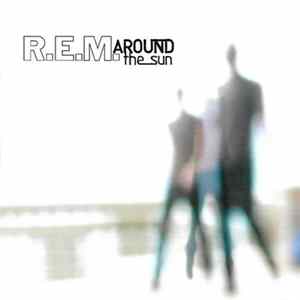 R.E.M. - Around The Sun Album