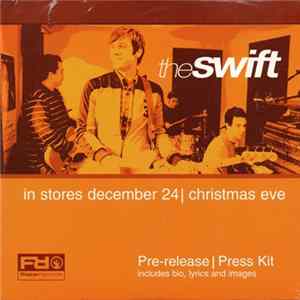 The Swift - The Swift (Pre-release / Press Kit) Album