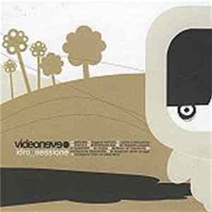 Videoneve - Idro_sessione Album