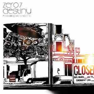 Zero 7 - Destiny Album