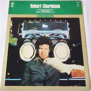 Robert Charlebois - Disque D'or Vol. 2 Album