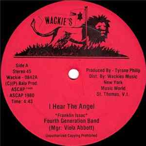 Franklin Issac, Fourth Generation Band / Calabash , Fourth Generation Band - I Hear The Angel / Zion Land Album