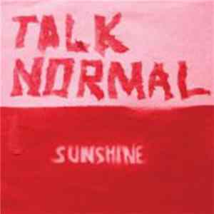 Talk Normal - Sunshine Album