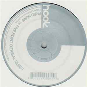 Fred Numf vs Five Point O - Tribal Quest Album