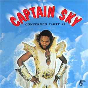 Captain Sky - Concerned Party #1 Album