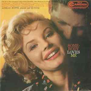 Achille Scotti And His Group - Somebody Loves Me Album