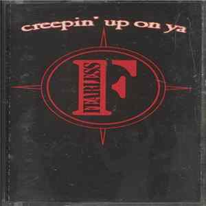 Fearless - Creepin' Up On Ya Album