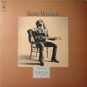 Bobby Whitlock - Bobby Whitlock Album