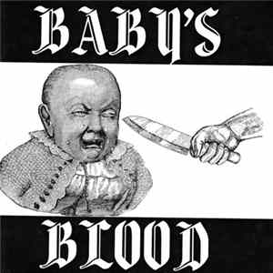 Baby's Blood - Everybody Looks Like A Fucking Idiot Album