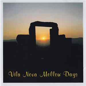 Oliver Serano-Alve - Vila Nova Mellow Days Album