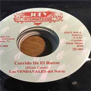 Los Vendavales Del Norte - Corrido De El Raton Album