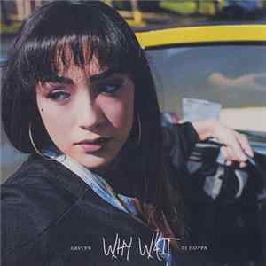 Gavlyn & DJ Hoppa - Why Wait Album