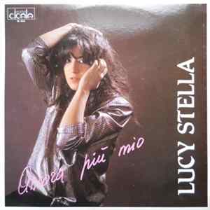 Lucy Stella - Ancora Più Mio Album