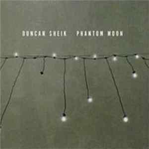 Duncan Sheik - Phantom Moon Album
