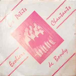 Les Petits Écoliers Chantants De Bondy - Mes Jeunes Années Album