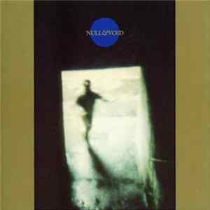 Ground Zero - Null & Void Album